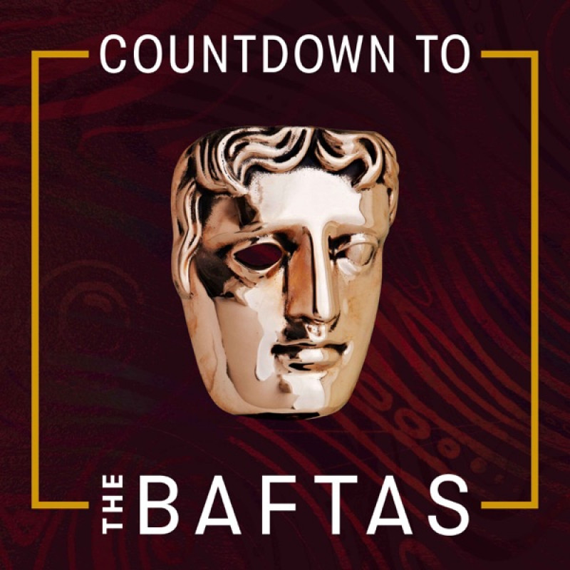 Countdown to the BAFTAs