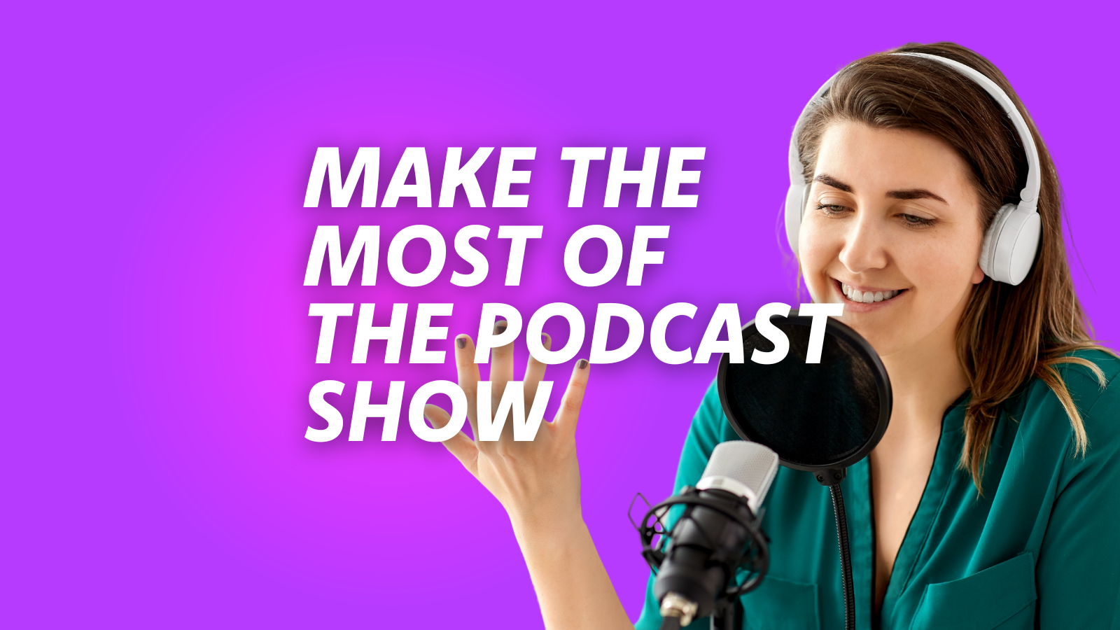 How to Get the Most from The Podcast Show 2025 
