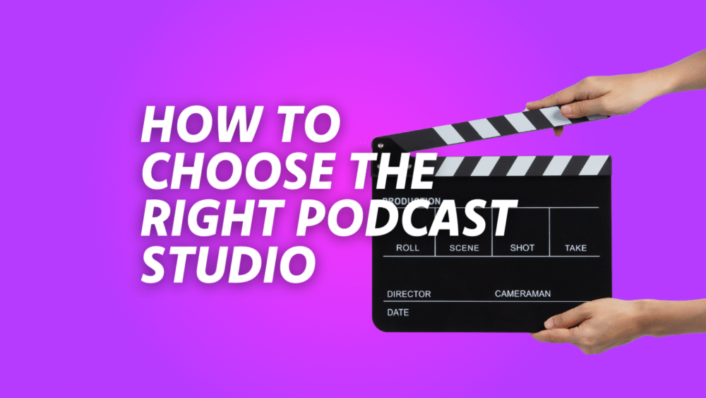 What to Look for in a Great Podcast Studio